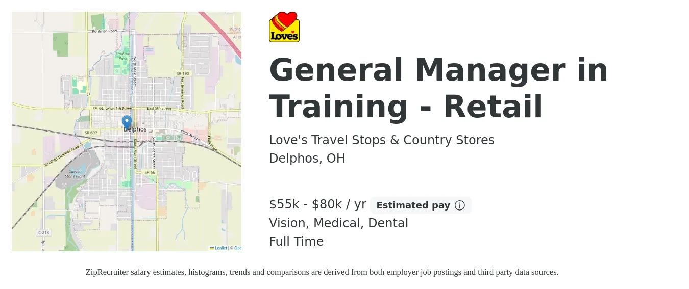 Love's Travel Stops & Country Stores job posting for a General Manager in Training - Retail in Delphos, OH with a salary of $55,000 to $80,000 Yearly (plus commission) and benefits including dental, life_insurance, medical, retirement, and vision with a map of Delphos location.