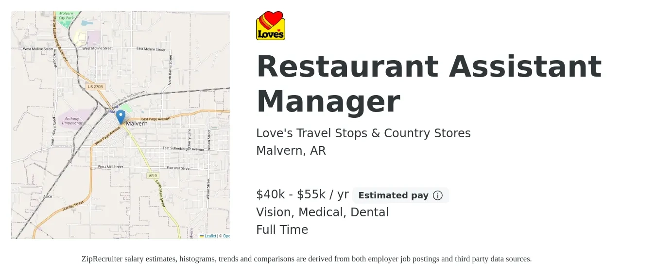 Love's Travel Stops & Country Stores job posting for a Restaurant Assistant Manager in Malvern, AR with a salary of $40,000 to $55,000 Yearly and benefits including dental, life_insurance, medical, pto, retirement, and vision with a map of Malvern location.