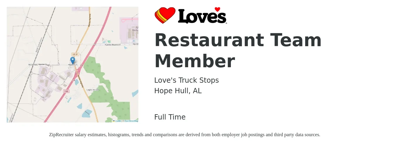 Love's Truck Stops job posting for a Restaurant Team Member in Hope Hull, AL with a salary of $12 to $16 Hourly with a map of Hope Hull location.