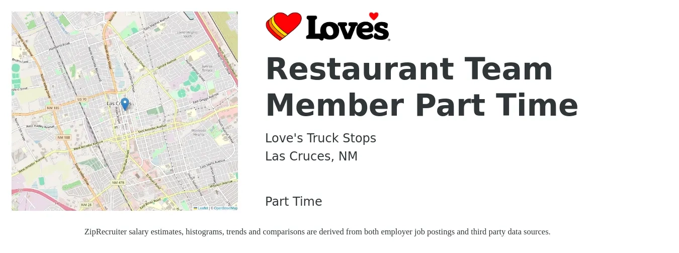 Love's Truck Stops job posting for a Restaurant Team Member Part Time in Las Cruces, NM with a salary of $8 to $11 Hourly with a map of Las Cruces location.