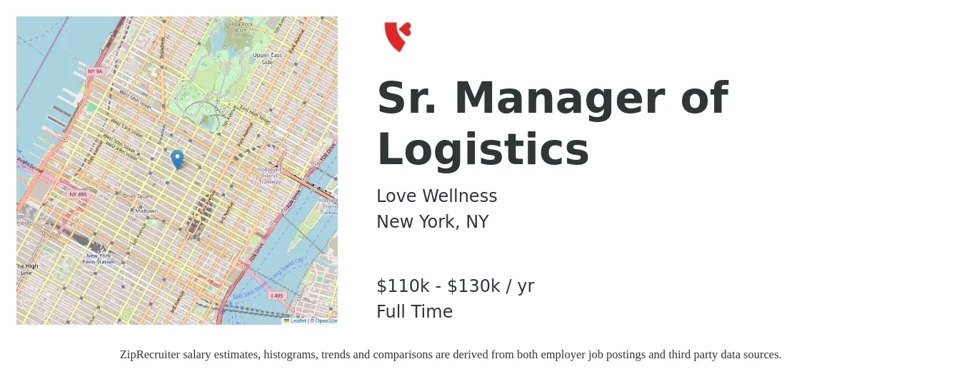 Love Wellness job posting for a Sr. Manager of Logistics in New York, NY with a salary of $110,000 to $130,000 Yearly with a map of New York location.