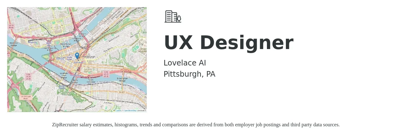 Lovelace AI job posting for a UX Designer in Pittsburgh, PA with a salary of $88,300 to $121,400 Yearly with a map of Pittsburgh location.