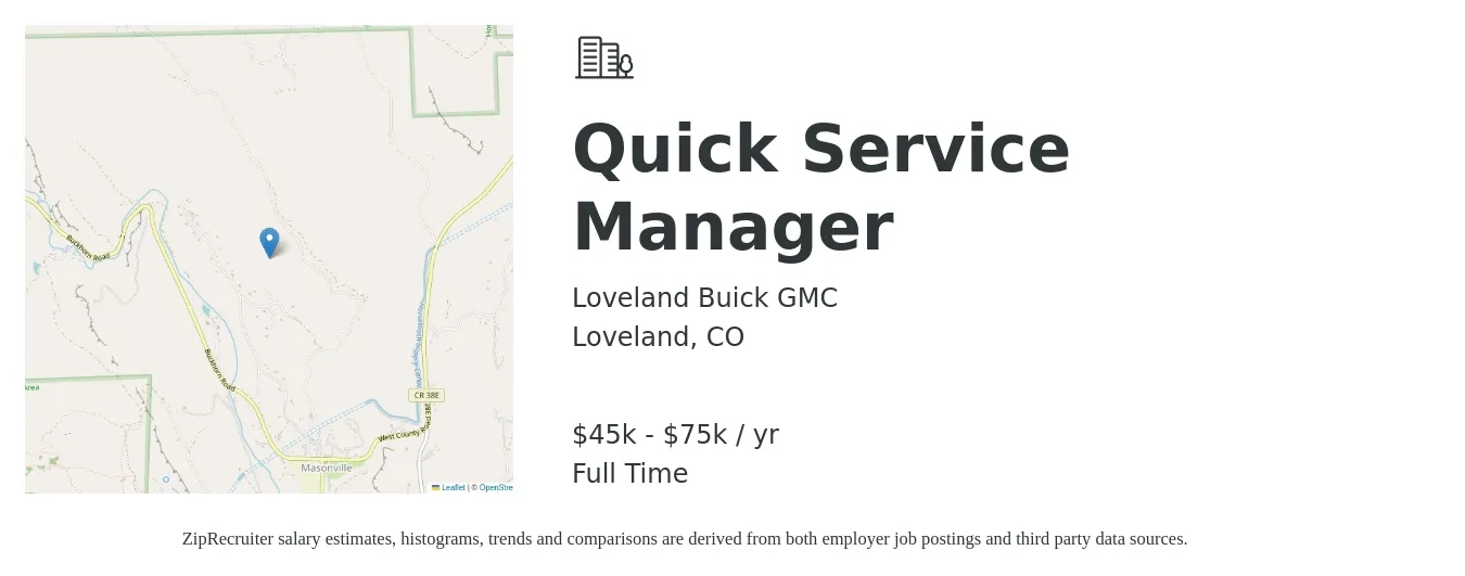 Loveland Buick GMC job posting for a Quick Service Manager in Loveland, CO with a salary of $45,000 to $75,000 Yearly with a map of Loveland location.