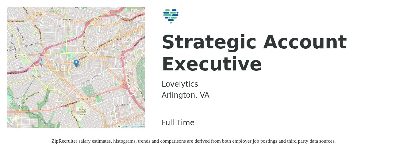 Lovelytics job posting for a Strategic Account Executive in Arlington, VA with a salary of $102,000 to $155,600 Yearly with a map of Arlington location.