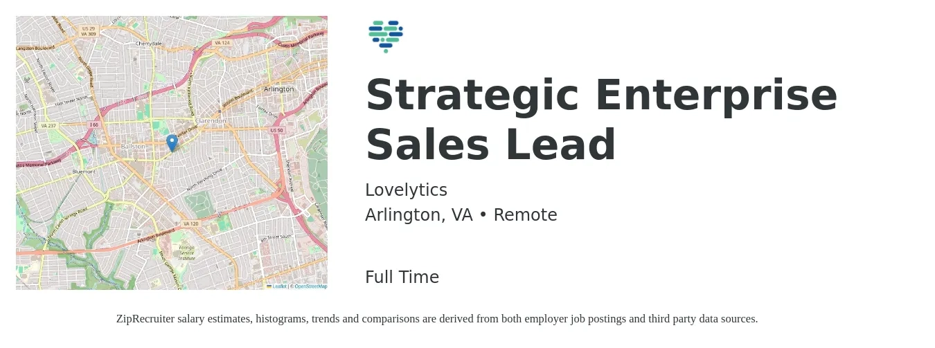 Lovelytics job posting for a Strategic Enterprise Sales Lead in Arlington, VA with a salary of $109,500 to $205,100 Yearly with a map of Arlington location.