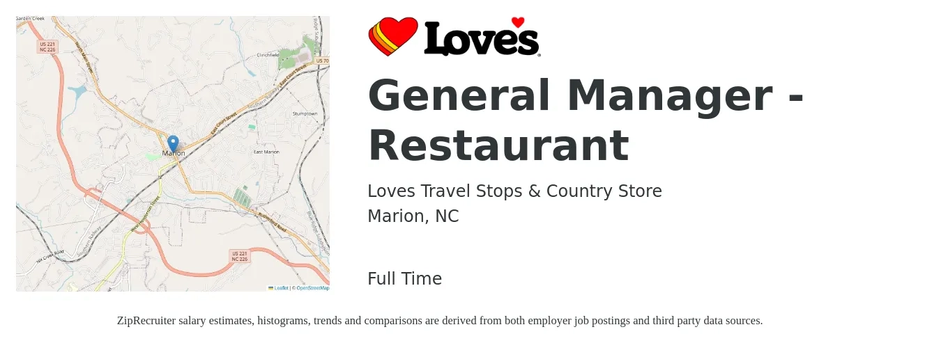 Loves Travel Stops & Country Store job posting for a General Manager - Restaurant in Marion, NC with a salary of $50,100 to $69,100 Yearly with a map of Marion location.