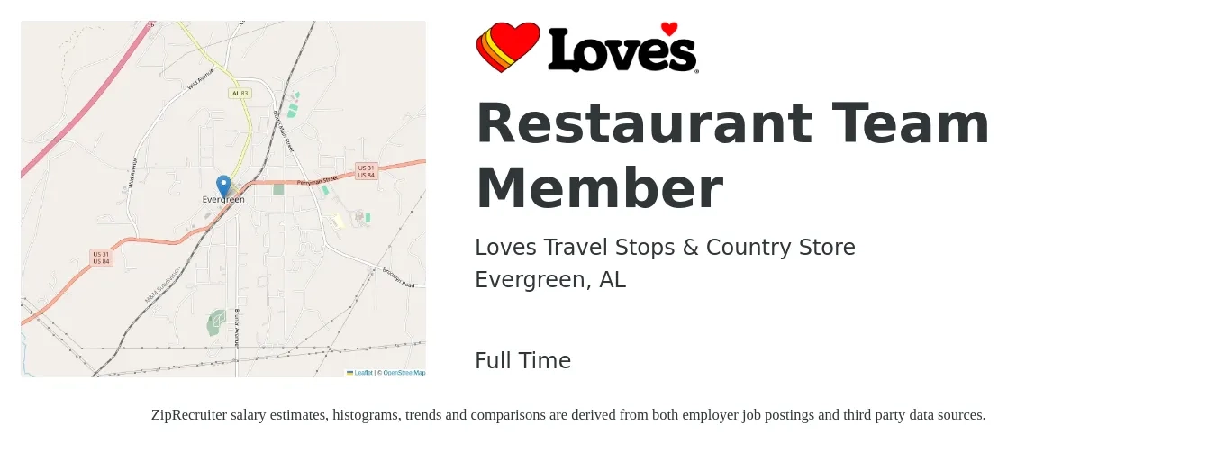 Loves Travel Stops & Country Store job posting for a Restaurant Team Member in Evergreen, AL with a salary of $11 to $14 Hourly with a map of Evergreen location.
