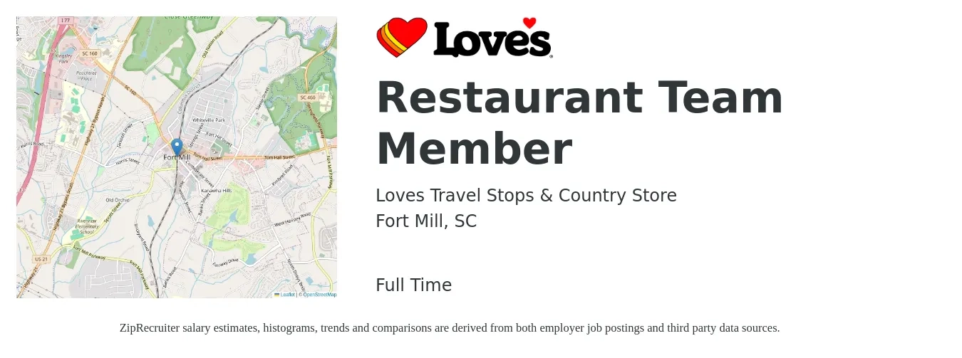 Loves Travel Stops & Country Store job posting for a Restaurant Team Member in Fort Mill, SC with a salary of $10 to $14 Hourly with a map of Fort Mill location.