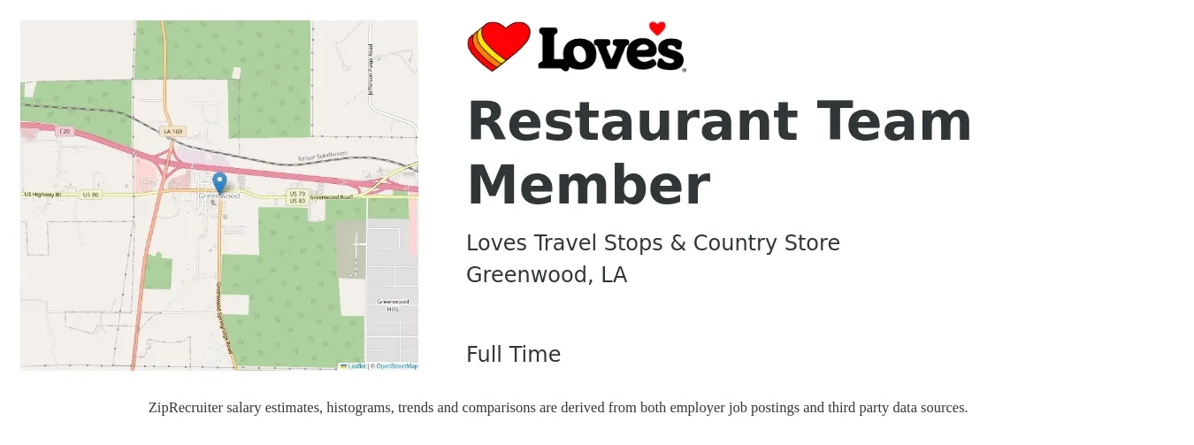 Loves Travel Stops & Country Store job posting for a Restaurant Team Member in Greenwood, LA with a salary of $10 to $13 Hourly with a map of Greenwood location.
