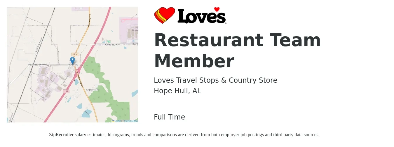 Loves Travel Stops & Country Store job posting for a Restaurant Team Member in Hope Hull, AL with a salary of $12 to $16 Hourly with a map of Hope Hull location.
