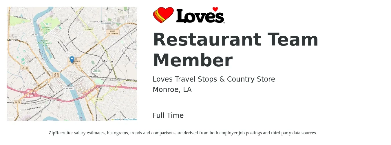 Loves Travel Stops & Country Store job posting for a Restaurant Team Member in Monroe, LA with a salary of $12 to $15 Hourly with a map of Monroe location.