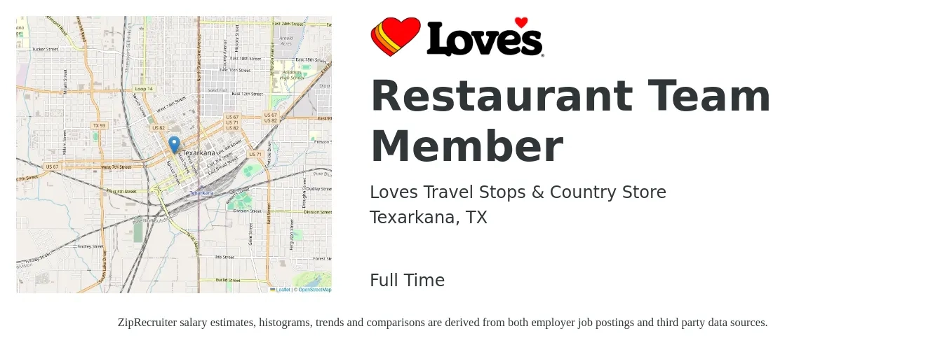Loves Travel Stops & Country Store job posting for a Restaurant Team Member in Texarkana, TX with a salary of $11 to $14 Hourly with a map of Texarkana location.