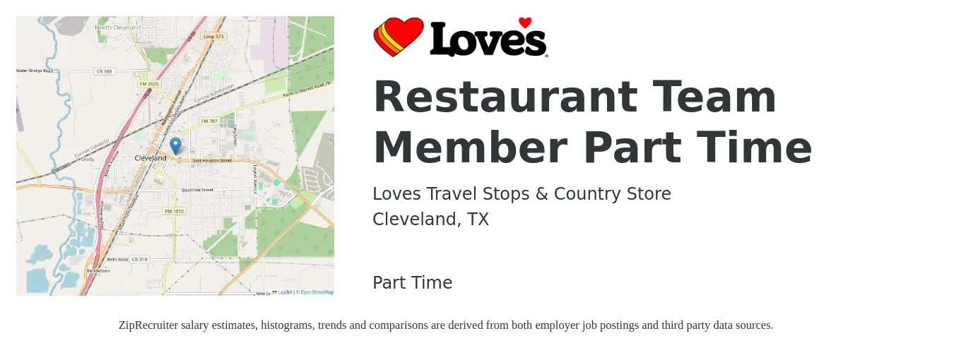 Loves Travel Stops & Country Store job posting for a Restaurant Team Member Part Time in Cleveland, TX with a salary of $11 to $14 Hourly with a map of Cleveland location.