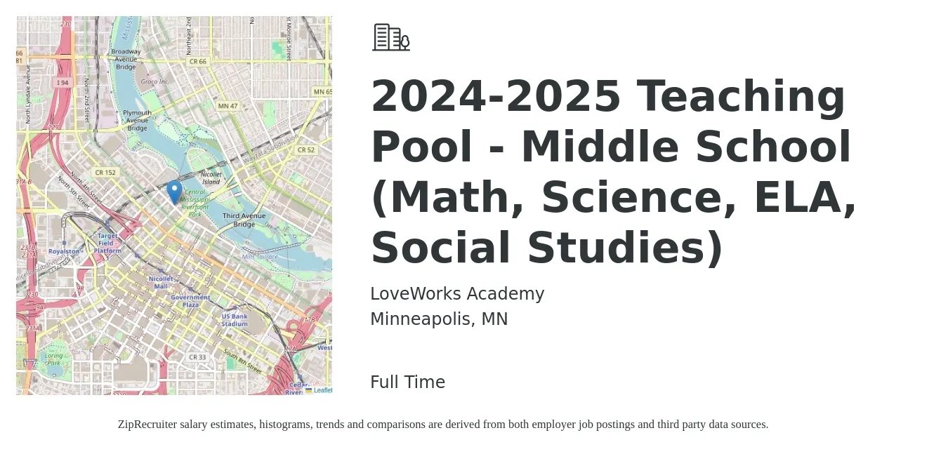 LoveWorks Academy job posting for a 2024-2025 Teaching Pool - Middle School (Math, Science, ELA, Social Studies) in Minneapolis, MN with a salary of $49,100 to $63,700 Yearly with a map of Minneapolis location.