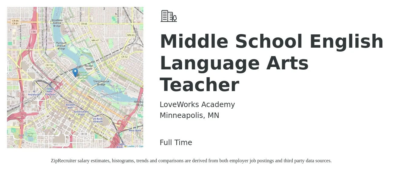 LoveWorks Academy job posting for a Middle School English Language Arts Teacher in Minneapolis, MN with a salary of $49,100 to $63,700 Yearly with a map of Minneapolis location.
