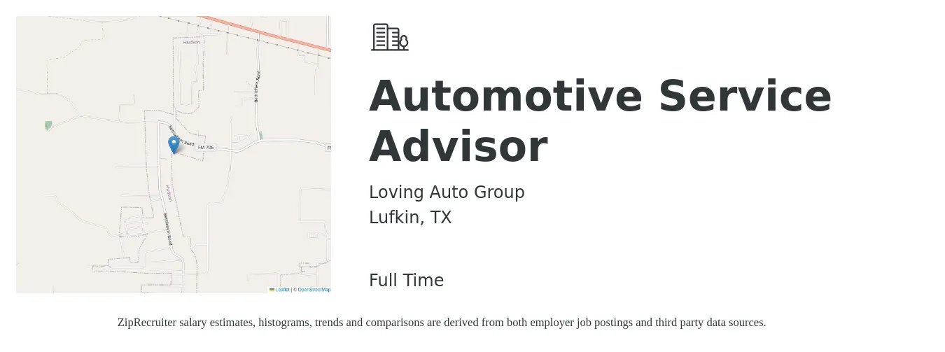 Loving Auto Group job posting for a Automotive Service Advisor in Lufkin, TX with a salary of $18 to $28 Hourly with a map of Lufkin location.