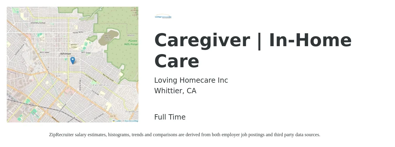 Loving Homecare Inc job posting for a Caregiver | In-Home Care in Whittier, CA with a salary of $15 to $19 Hourly with a map of Whittier location.