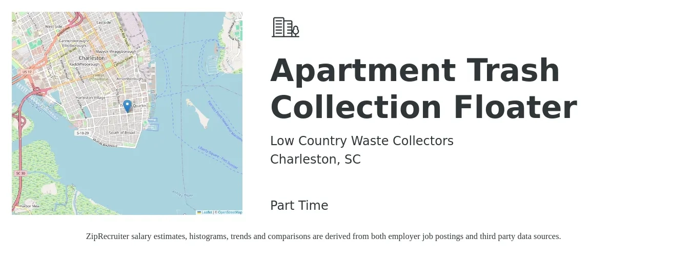 Low Country Waste Collectors job posting for a Apartment Trash Collection Floater in Charleston, SC with a salary of $20 to $40 Hourly with a map of Charleston location.
