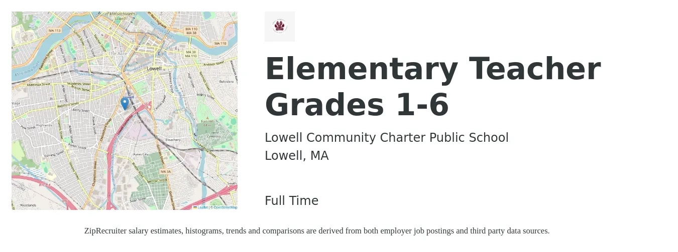 Lowell Community Charter Public School job posting for a Elementary Teacher Grades 1-6 in Lowell, MA with a salary of $44,400 to $59,800 Yearly with a map of Lowell location.