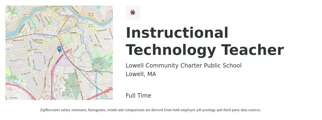 Lowell Community Charter Public School job posting for a Instructional Technology Teacher in Lowell, MA with a salary of $45,900 to $59,800 Yearly with a map of Lowell location.