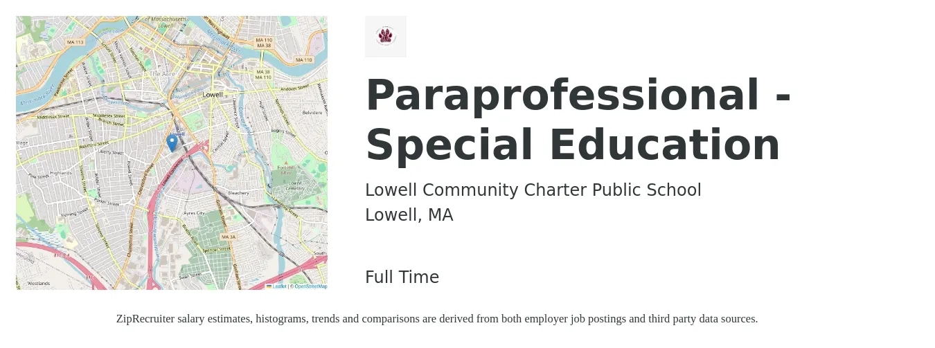 Lowell Community Charter Public School job posting for a Paraprofessional - Special Education in Lowell, MA with a salary of $15 to $22 Hourly with a map of Lowell location.