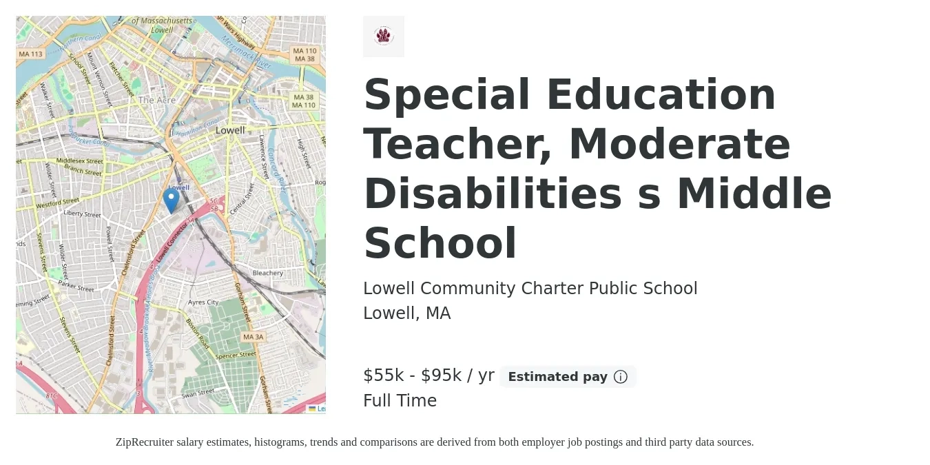 Lowell Community Charter Public School job posting for a Special Education Teacher, Moderate Disabilities s Middle School in Lowell, MA with a salary of $55,000 to $95,000 Yearly with a map of Lowell location.