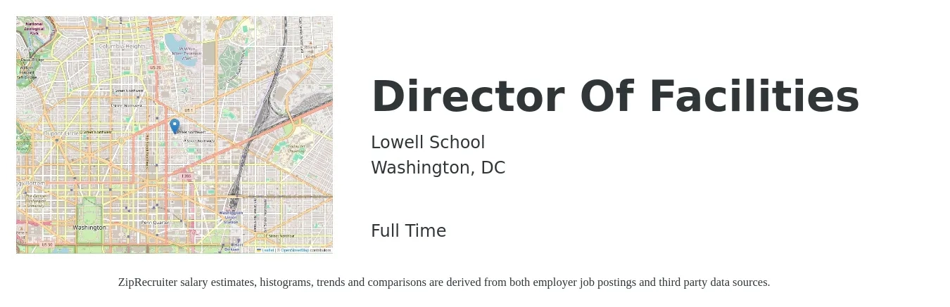 Lowell School job posting for a Director Of Facilities in Washington, DC with a salary of $104,200 to $228,700 Yearly with a map of Washington location.