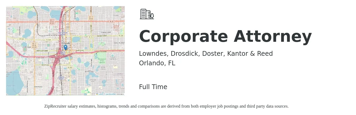 Lowndes, Drosdick, Doster, Kantor & Reed job posting for a Corporate Attorney in Orlando, FL with a salary of $96,100 to $162,300 Yearly with a map of Orlando location.