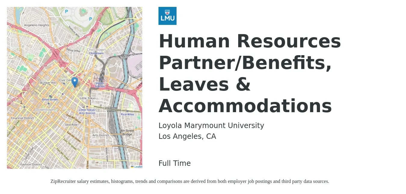 Loyola Marymount University job posting for a Human Resources Partner/Benefits, Leaves & Accommodations in Los Angeles, CA with a salary of $40,900 to $57,600 Yearly with a map of Los Angeles location.