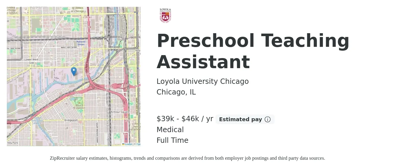 Loyola University Chicago job posting for a Preschool Teaching Assistant in Chicago, IL with a salary of $39,975 to $46,800 Yearly and benefits including medical with a map of Chicago location.
