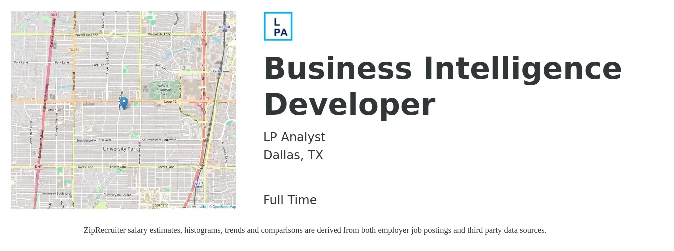 LP Analyst job posting for a Business Intelligence Developer in Dallas, TX with a salary of $45 to $63 Hourly with a map of Dallas location.