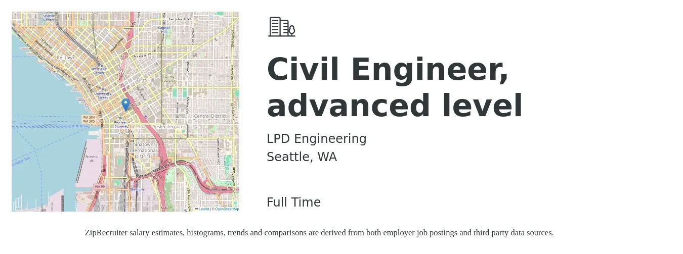 LPD Engineering job posting for a Civil Engineer, advanced level in Seattle, WA with a salary of $130,000 to $185,000 Yearly with a map of Seattle location.