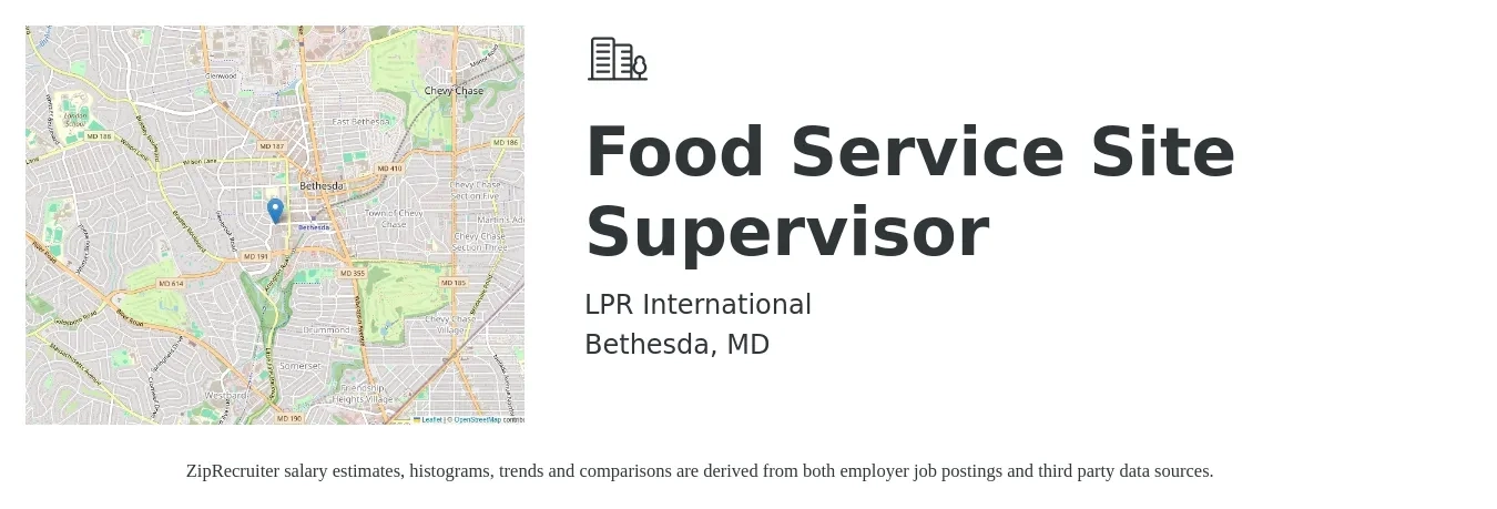 LPR International job posting for a Food Service Site Supervisor in Bethesda, MD with a salary of $19 to $28 Hourly with a map of Bethesda location.