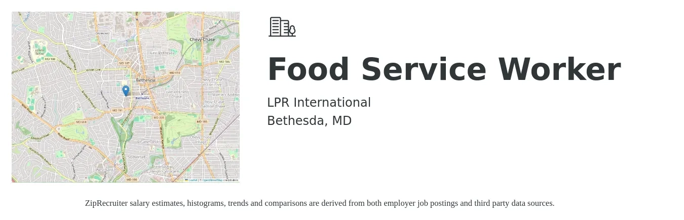 LPR International job posting for a Food Service Worker in Bethesda, MD with a salary of $17 Hourly with a map of Bethesda location.