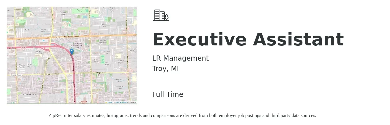 LR Management job posting for a Executive Assistant in Troy, MI with a salary of $47,400 to $71,100 Yearly with a map of Troy location.