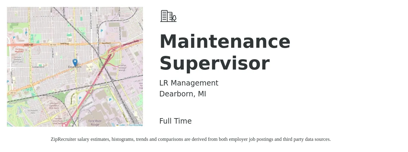 LR Management job posting for a Maintenance Supervisor in Dearborn, MI with a salary of $22 to $36 Hourly with a map of Dearborn location.