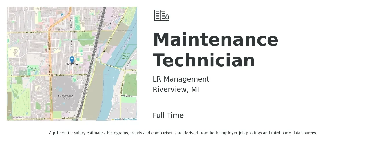 LR Management job posting for a Maintenance Technician in Riverview, MI with a salary of $17 to $24 Hourly with a map of Riverview location.