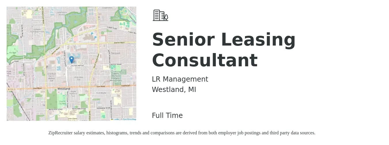LR Management job posting for a Senior Leasing Consultant in Westland, MI with a salary of $15 to $18 Hourly with a map of Westland location.