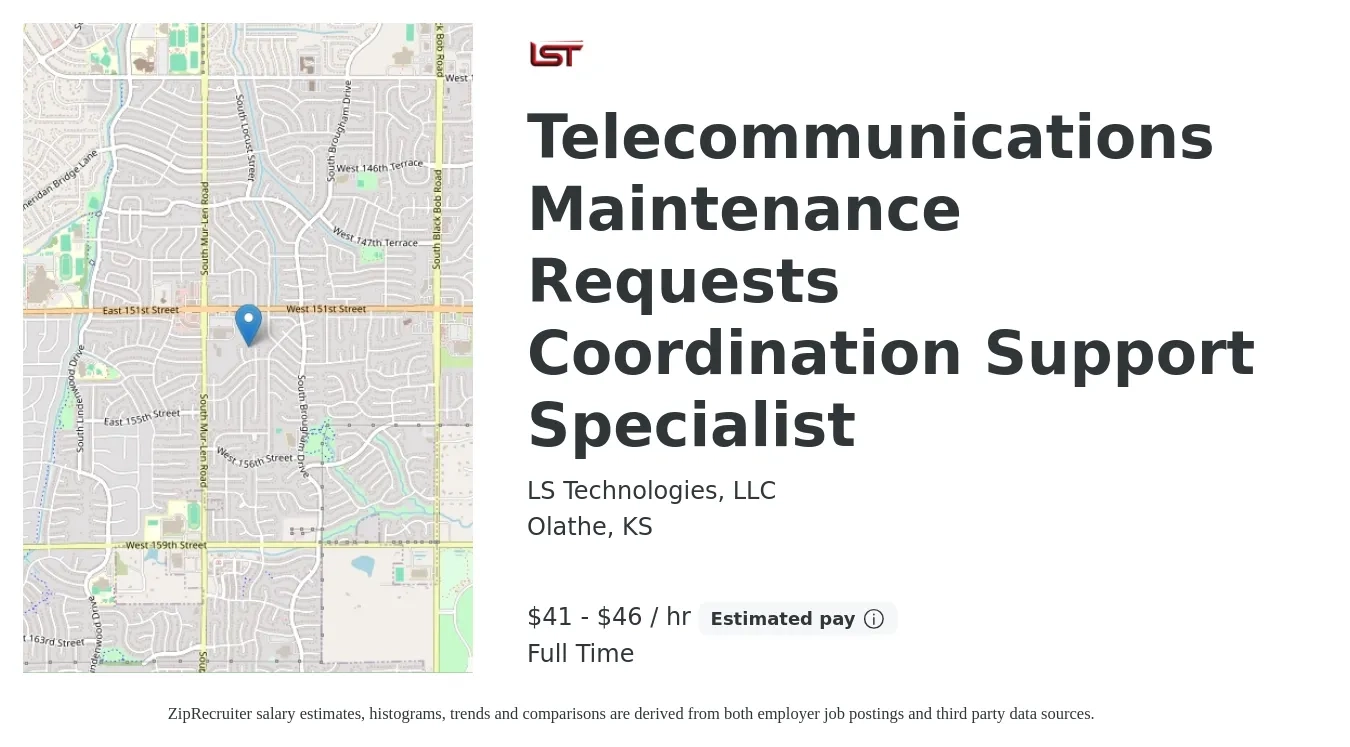 LS Technologies, LLC job posting for a Telecommunications Maintenance Requests Coordination Support Specialist in Olathe, KS with a salary of $43 to $48 Hourly with a map of Olathe location.
