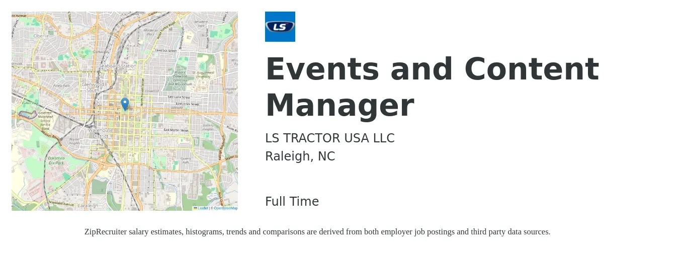 LS TRACTOR USA LLC job posting for a Events and Content Manager in Raleigh, NC with a salary of $51,500 to $74,700 Yearly with a map of Raleigh location.