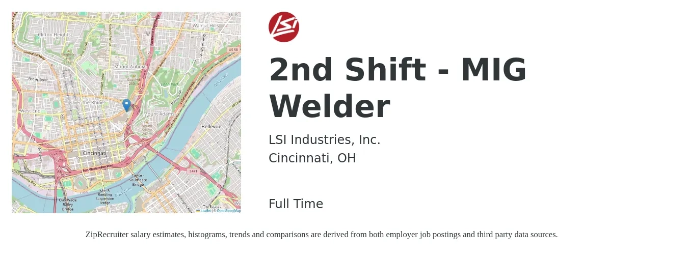 LSI Industries, Inc. job posting for a 2nd Shift - MIG Welder in Cincinnati, OH with a salary of $18 to $22 Hourly with a map of Cincinnati location.