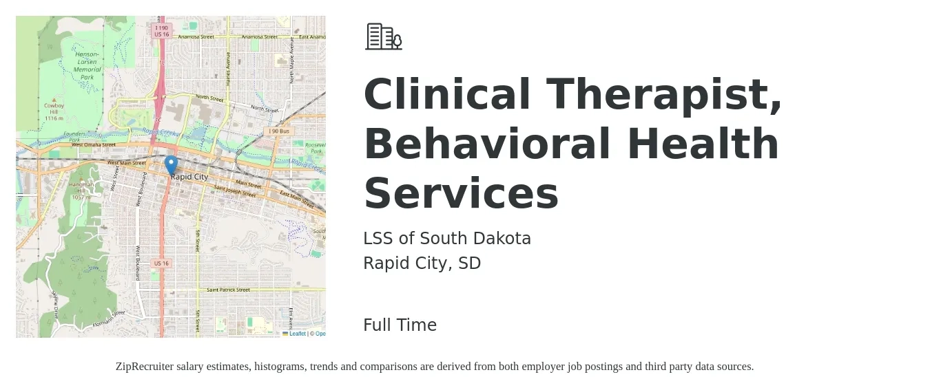 LSS of South Dakota job posting for a Clinical Therapist, Behavioral Health Services in Rapid City, SD with a salary of $58,700 to $79,000 Yearly with a map of Rapid City location.