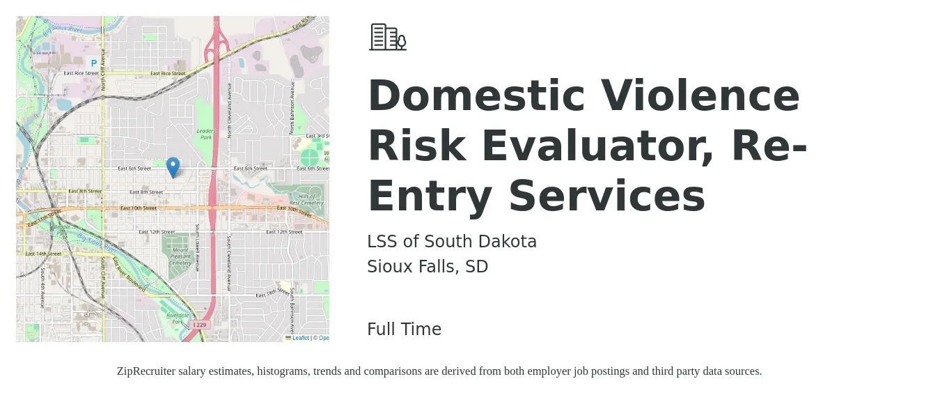 LSS of South Dakota job posting for a Domestic Violence Risk Evaluator, Re-Entry Services in Sioux Falls, SD with a salary of $39,700 to $56,600 Yearly with a map of Sioux Falls location.