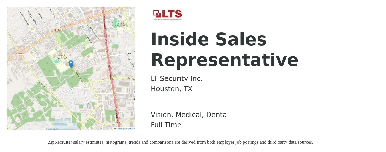 LT Security Inc. job posting for a Inside Sales Representative in Houston, TX with a salary of $37,700 to $56,300 Yearly and benefits including vision, dental, life_insurance, medical, and retirement with a map of Houston location.