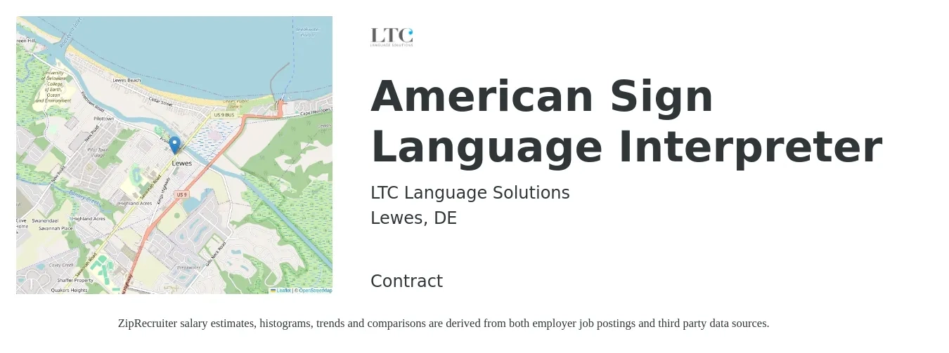 LTC Language Solutions job posting for a American Sign Language Interpreter in Lewes, DE with a salary of $49,700 to $68,600 Yearly with a map of Lewes location.
