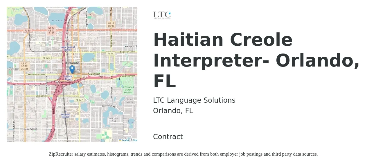 LTC Language Solutions job posting for a Haitian Creole Interpreter- Orlando, FL in Orlando, FL with a salary of $20 to $27 Hourly with a map of Orlando location.
