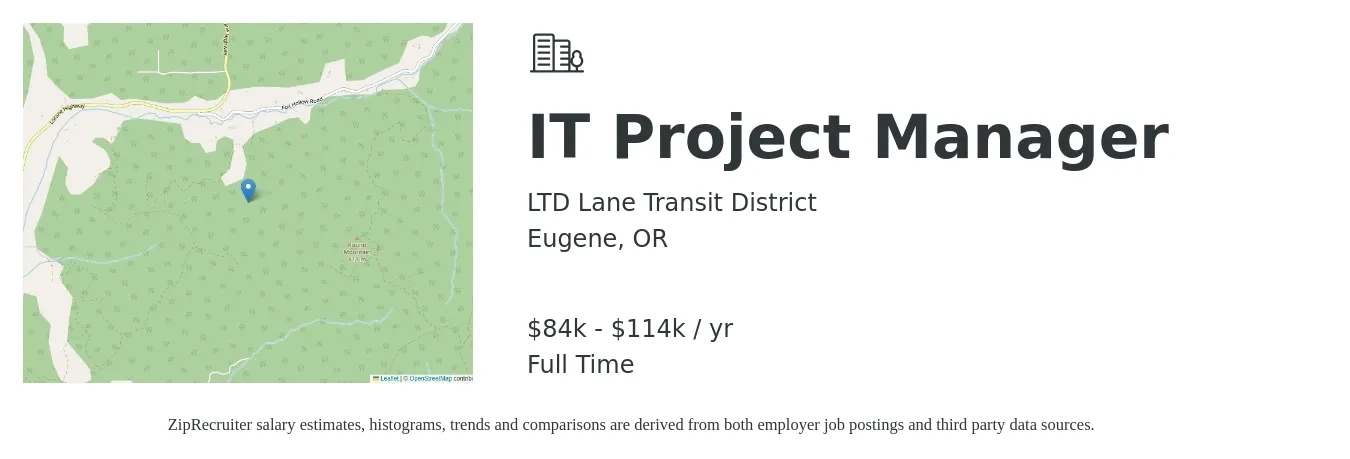LTD Lane Transit District job posting for a IT Project Manager in Eugene, OR with a salary of $84,388 to $114,175 Yearly with a map of Eugene location.