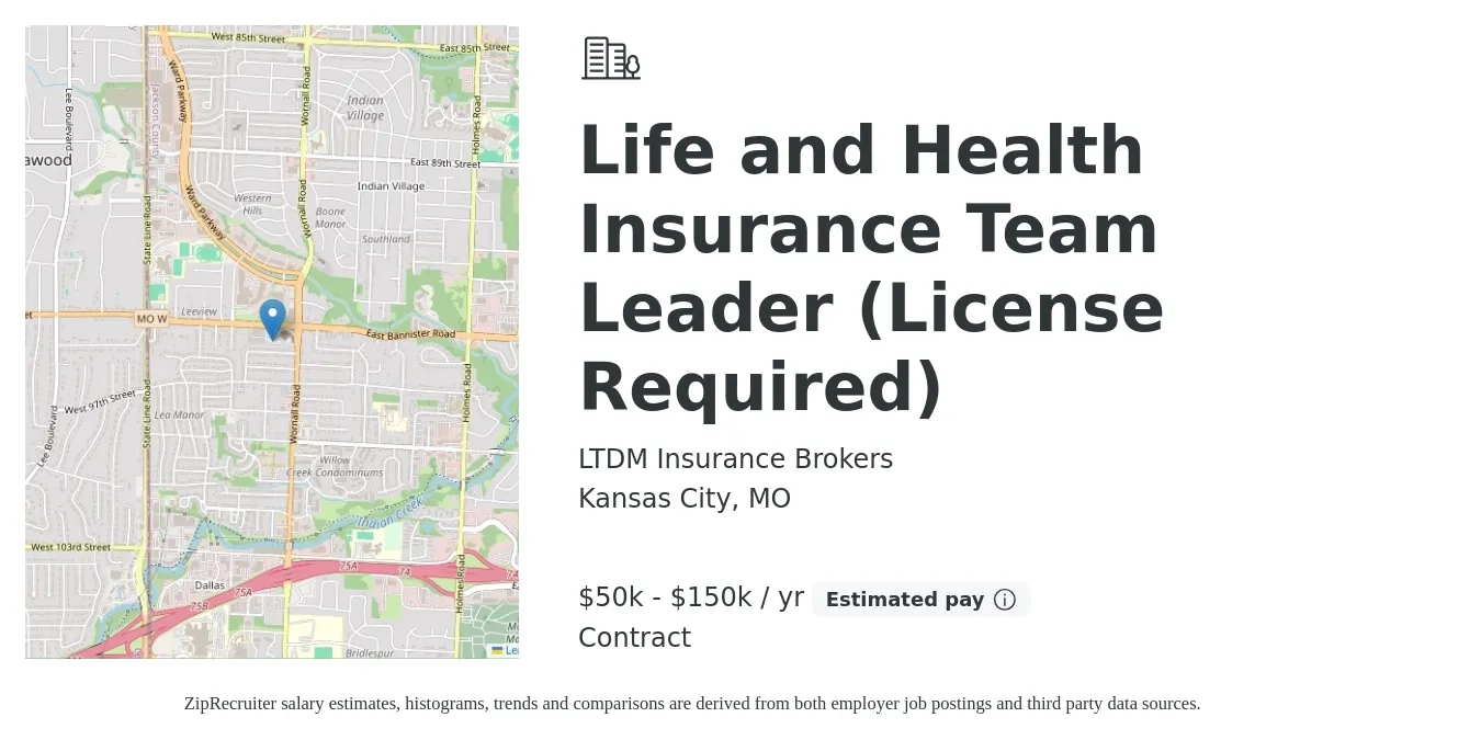 LTDM Insurance Brokers job posting for a Life and Health Insurance Team Leader (License Required) in Kansas City, MO with a salary of $50,000 to $150,000 Yearly with a map of Kansas City location.