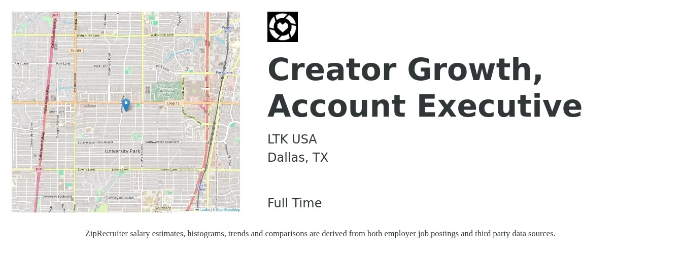 LTK USA job posting for a Creator Growth, Account Executive in Dallas, TX with a salary of $53,400 to $94,000 Yearly with a map of Dallas location.