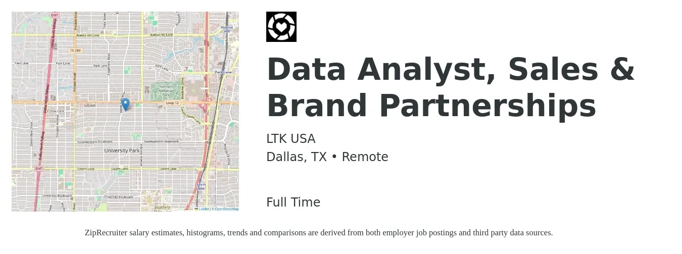 LTK USA job posting for a Data Analyst, Sales & Brand Partnerships in Dallas, TX with a salary of $27 to $44 Hourly with a map of Dallas location.